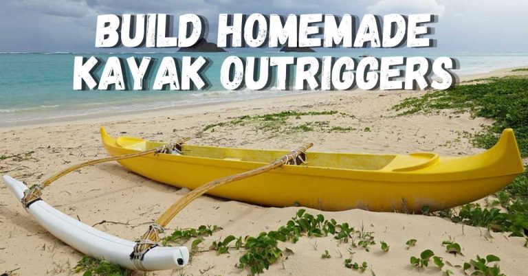 How To Build Homemade Kayak Outriggers
