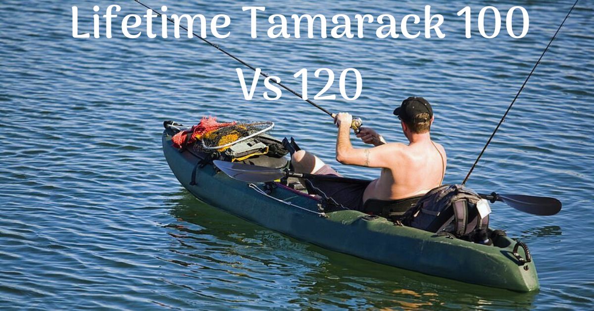 Lifetime Tamarack 100 Vs 120